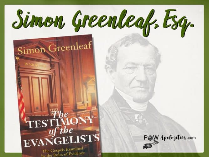 simon greenleaf testimony of the evangelists